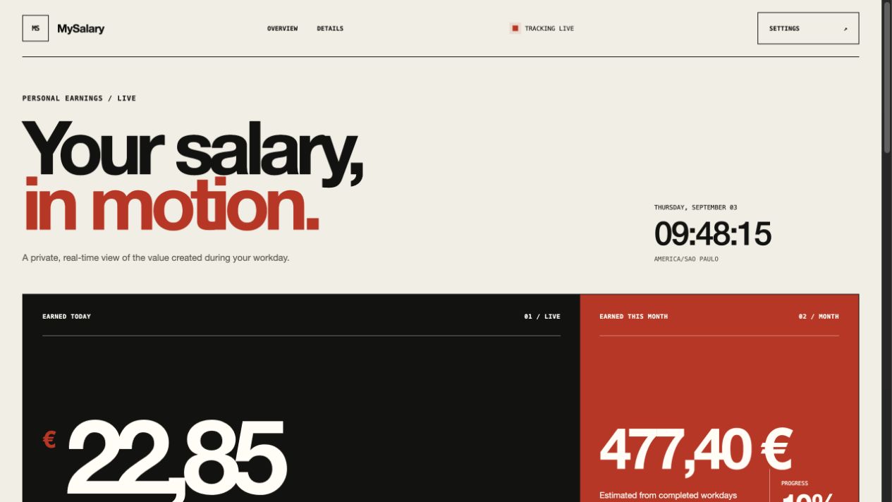 MySalary dashboard showing live daily and monthly earnings beneath the headline Your salary, in motion